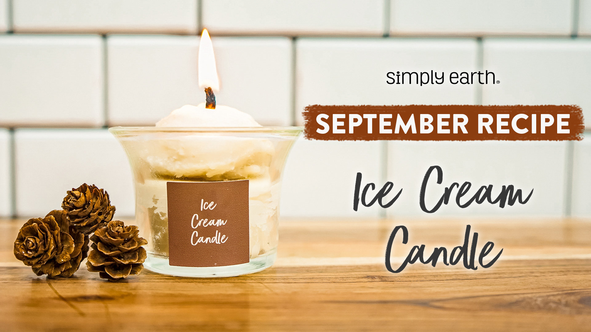 Recipe 1: Ice Cream Scoop Candle