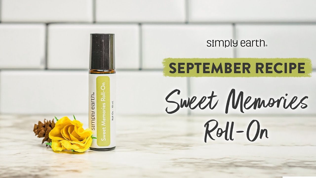 Recipe 5: Sweet Memories Roll On